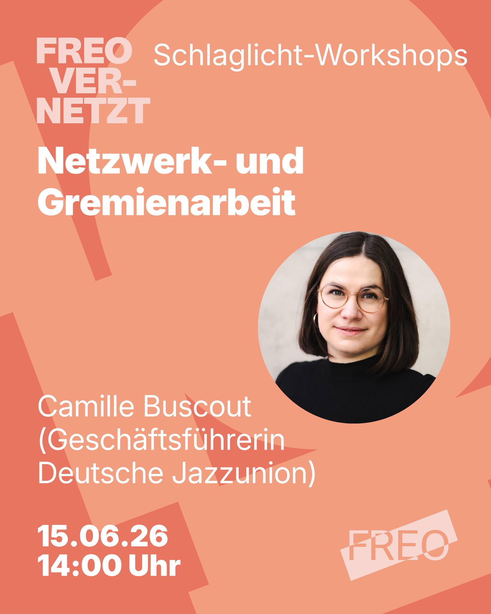 SCHLAGLICHT-Workshop: Netzwerk- und Gremienarbeit mit Camille Buscot

Wie lassen sich Netzwerke und Gremien nutzen, um kulturpolitische Rahmenbedingungen aktiv mitzugestalten?

In dieser Schlaglicht-Runde schauen wir gemeinsam darauf, wie Netzwerk- und Gremienstrukturen funktionieren und wo sie Akteur:innen der freien Musikszene im Arbeitsalltag begegnen. Dabei geht es auch um die Frage, wie sich Musiker:innen und Vertreter:innen der freien Musikszene in solche Strukturen einbringen können – auch ohne feste institutionelle Anbindung.

📅 15. Juni 2026
⏰ 14:00 Uhr
📍 FREO VERNETZT

Jetzt anmelden und Ticket sichern!