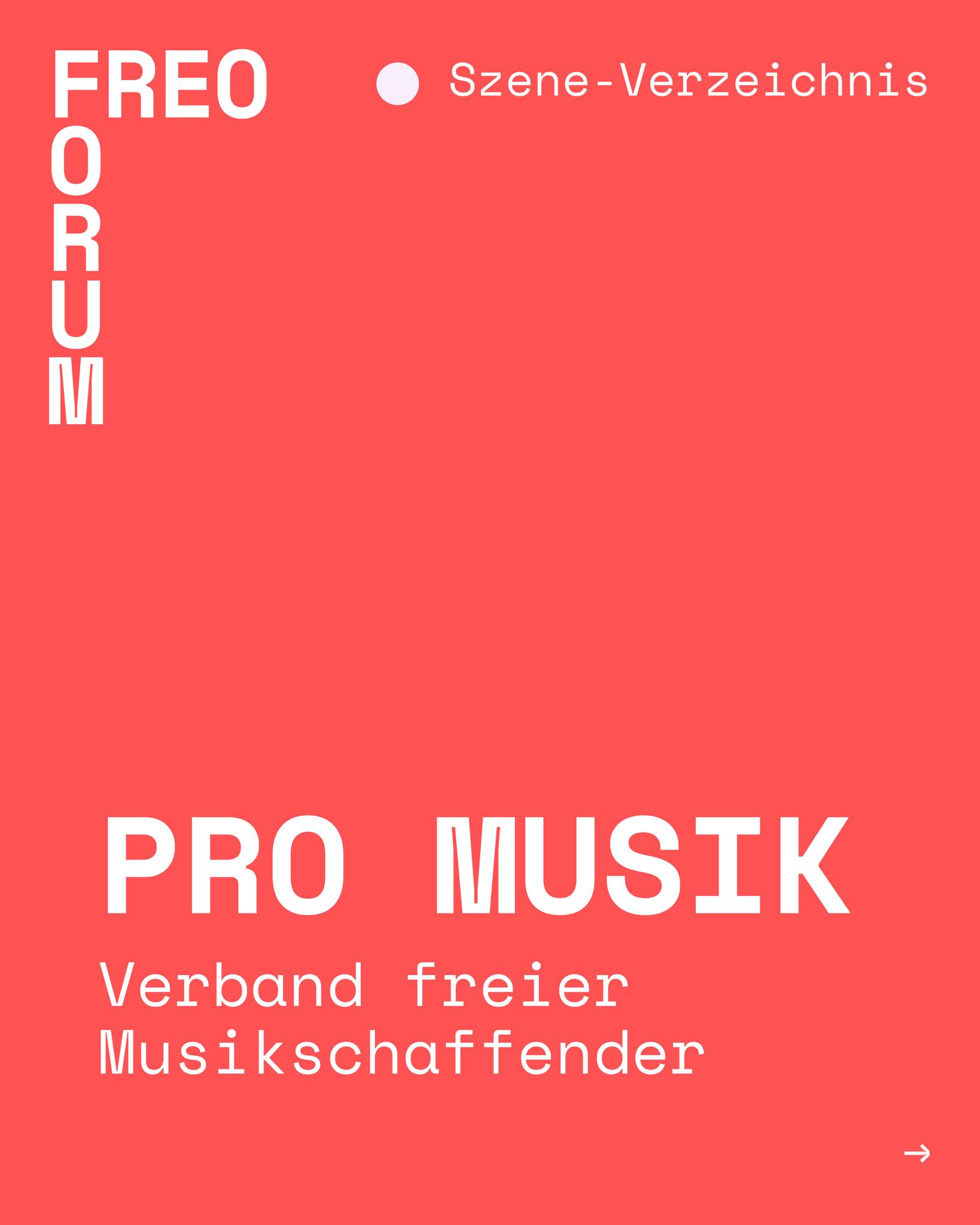 💜 PRO MUSIK ist ein genreübergreifender Verband für selbstständige MusikerInnen und setzt sich für die Verbesserung von Arbeitsbedingungen ein. Mit dem Artist Elevator haben sie ein Kompetenzzentrum von Musikschaffenden für Musikschaffende entwickelt, das euch bei unterschiedlichsten Fragen weiterhelfen kann.
💡 Du möchtest noch mehr Verbände und Initiativen entdecken? Schau doch mal bei uns im FREO Szene-Verzeichnis vorbei!